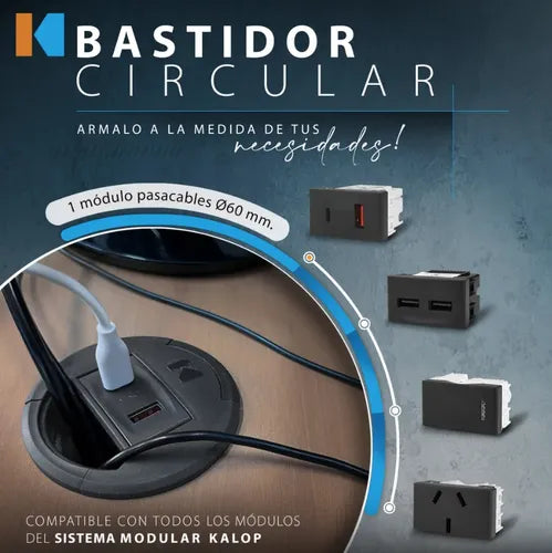 Bastidor circular Kalop 1 módulo pasacable 60 mm